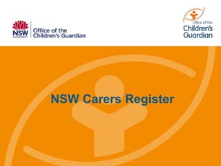 NSW Carers Register
 