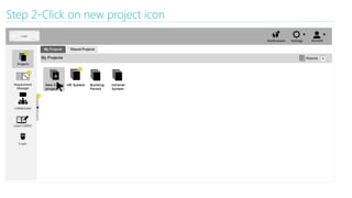 Step 2-Click on new project icon
 