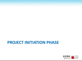 PROJECT INITIATION PHASE
 