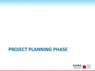 PROJECT PLANNING PHASE
 