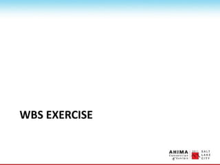 WBS EXERCISE
 