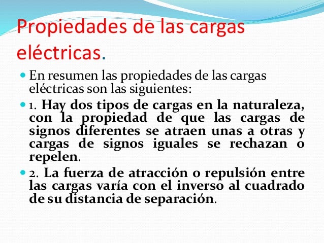 Carga eléctrica y sus propiedades