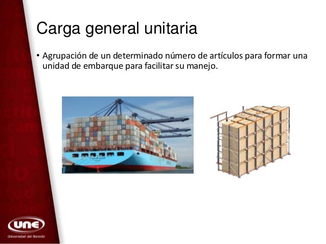 Resultado de imagen para que es Carga no unitaria maritimo