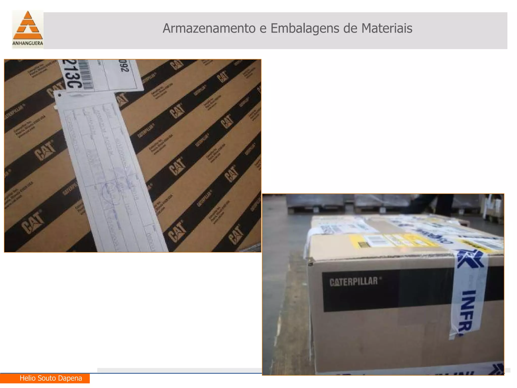 Armazenamento e Embalagens de Materiais Helio Souto Dapena 