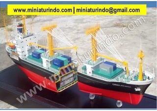 Cargo Ship model in mock-up model | Model Ship Maker  Miniaturindo.com