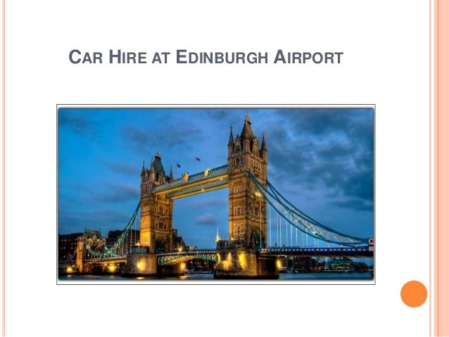 Car hire at edinburgh airport