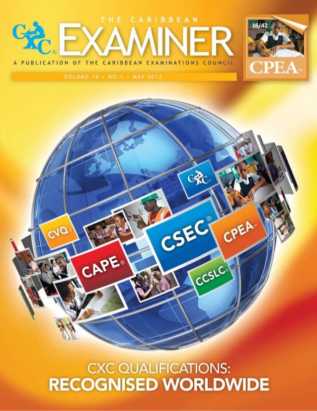 The Caribbean Examiner CXC Qualifications Recognised