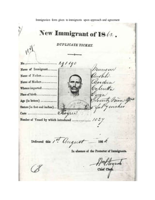 Immigration form given to immigrants upon approach and agreement
 