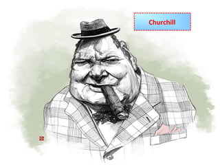 Churchill
 