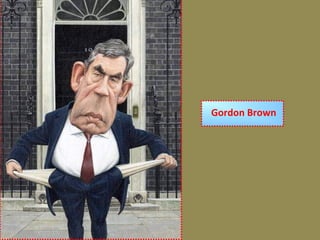 Gordon Brown
 