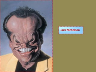 Jack Nicholson
 