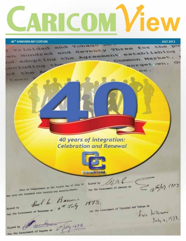 Caricom View 40 Years Of Integration Come Celebrate With Us - 