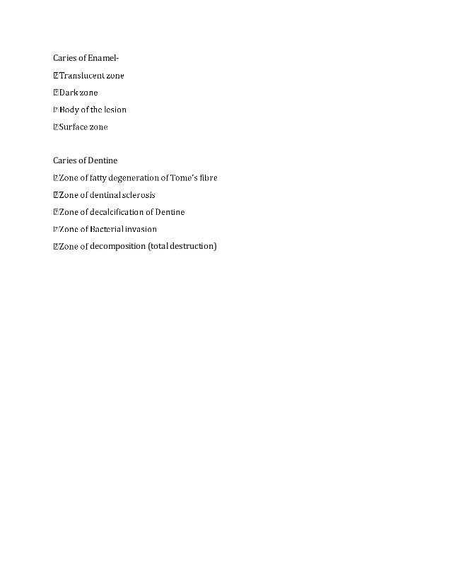 Zones of enamel and dentin caries
