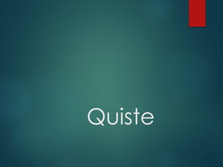 Quiste
 