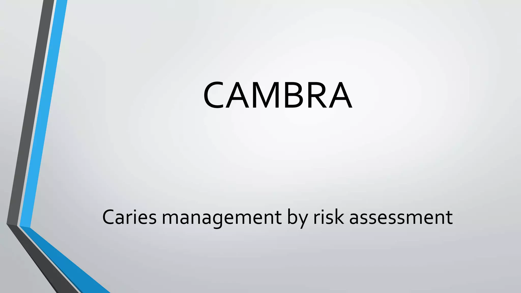 Caries risk assesment | PPTX