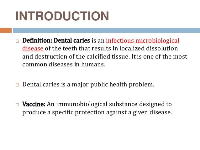 caries vaccine ppt dental caries definition