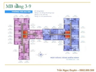 MB t?ng 3-9 Tr?n Ng?c Duyn C 0902.800.500 