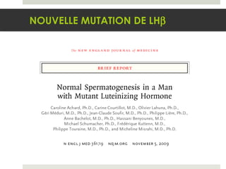 NOUVELLE MUTATION DE LH  