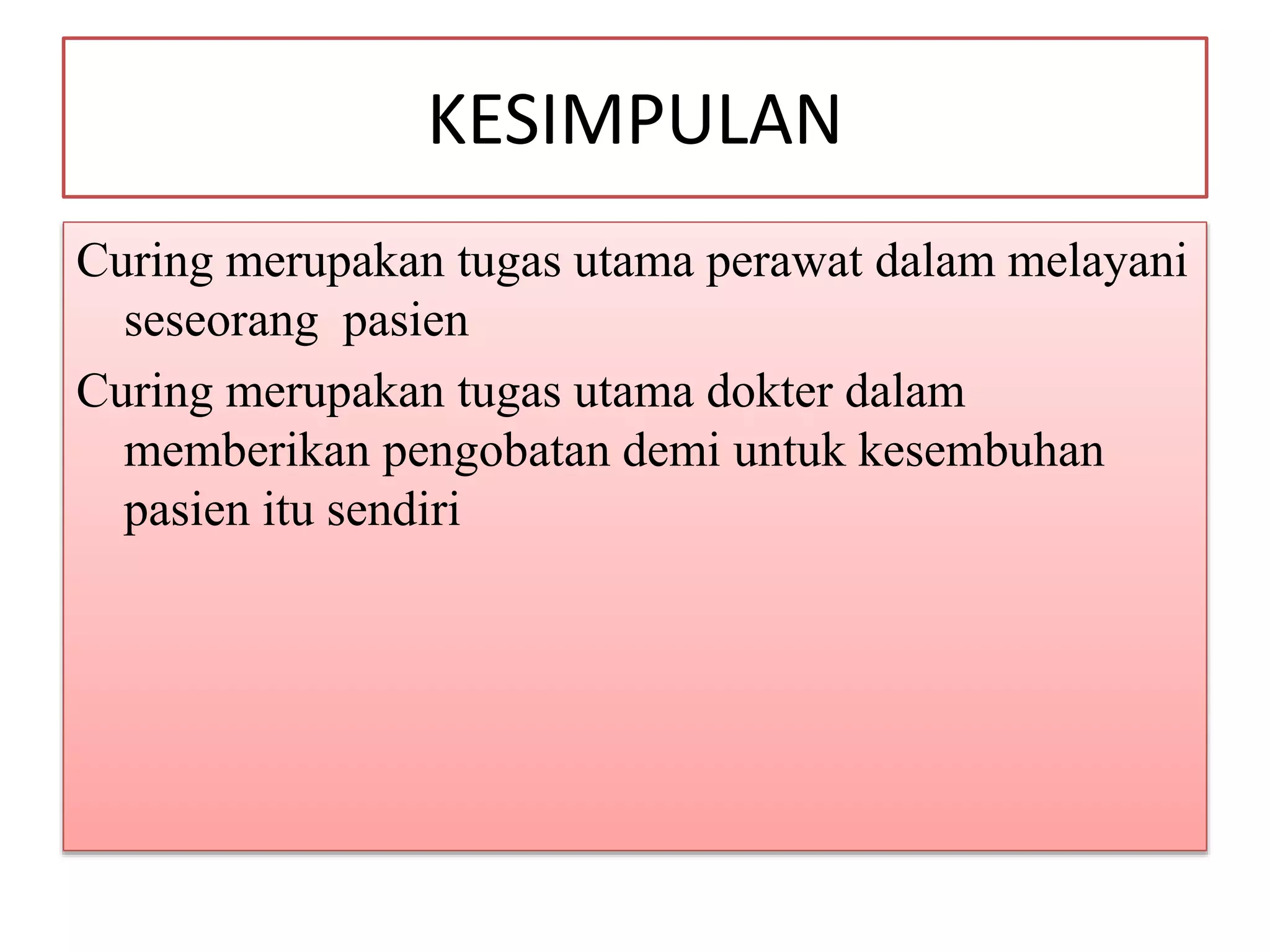 Caring Dan Curing Pptx