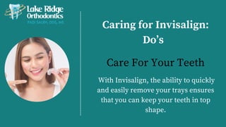 Invisalign Care Instructions.pdf Caring for Invisalign Do’s & Dont’s.pdf