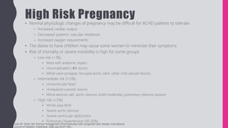 High Risk Parturient Caring for the Adult with Congenital Heart Disease | PPTX