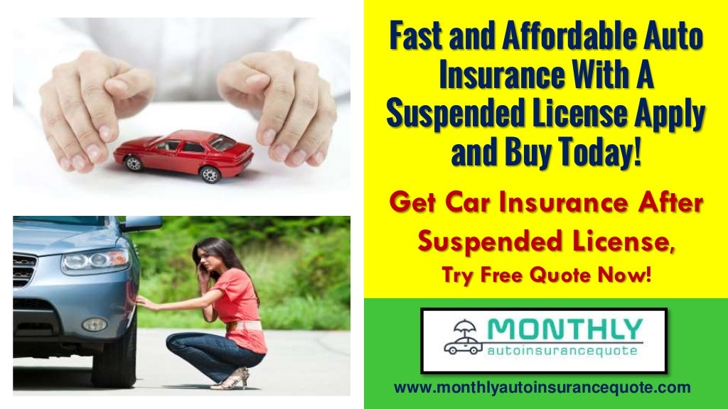Car Insurance For Drivers With Suspended License
