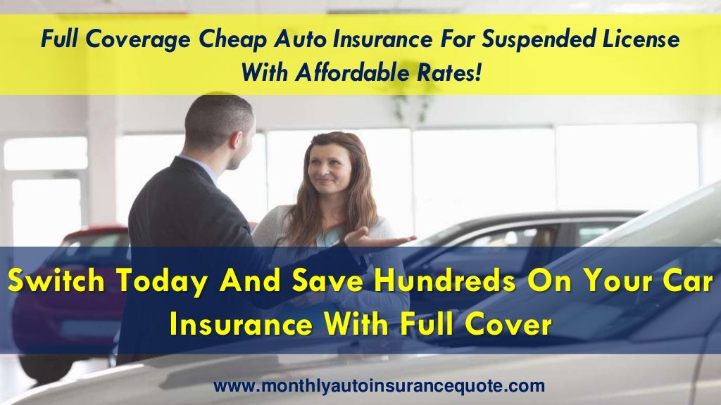 Car Insurance For Drivers With Suspended License