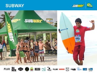 SUBWAY
 