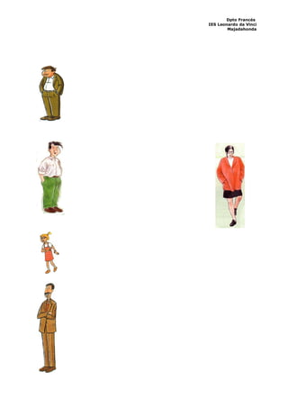 Dpto Francés
IES Leonardo da Vinci
        Majadahonda
 