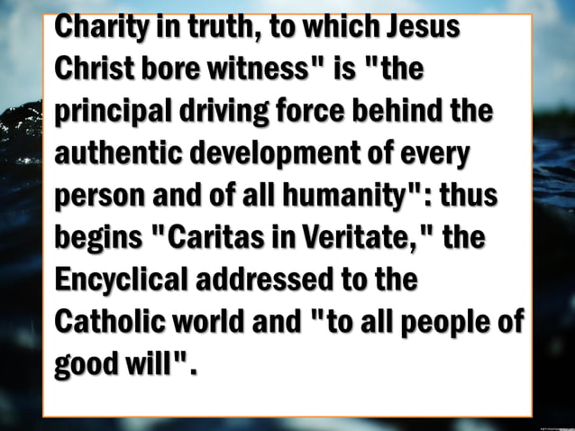 Caritas In Veritate Charity In Truth Caritas in Veritate | PDF