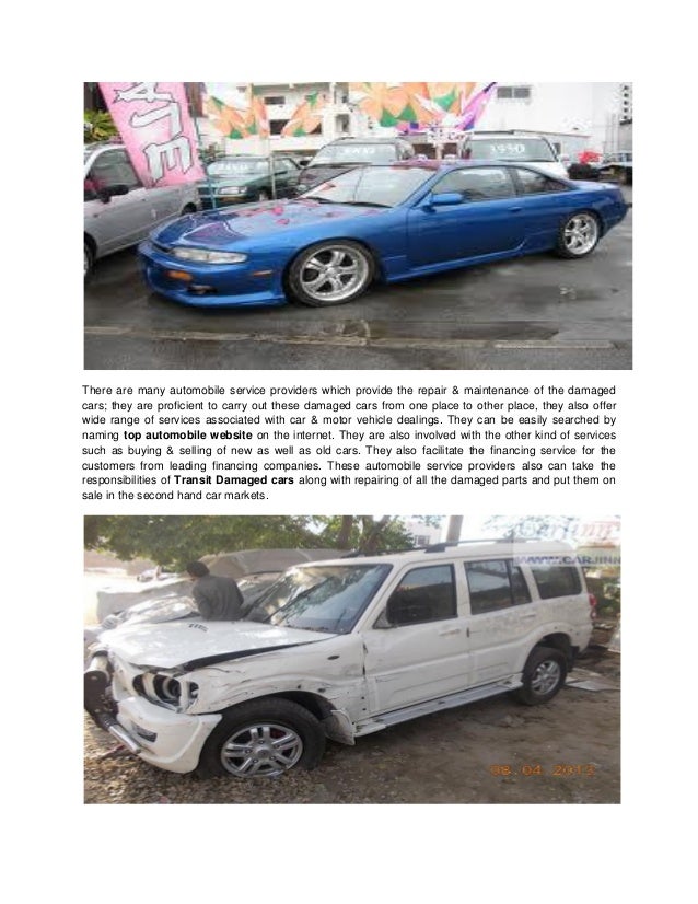 Transit Damaged cars Accidental cars for sale
