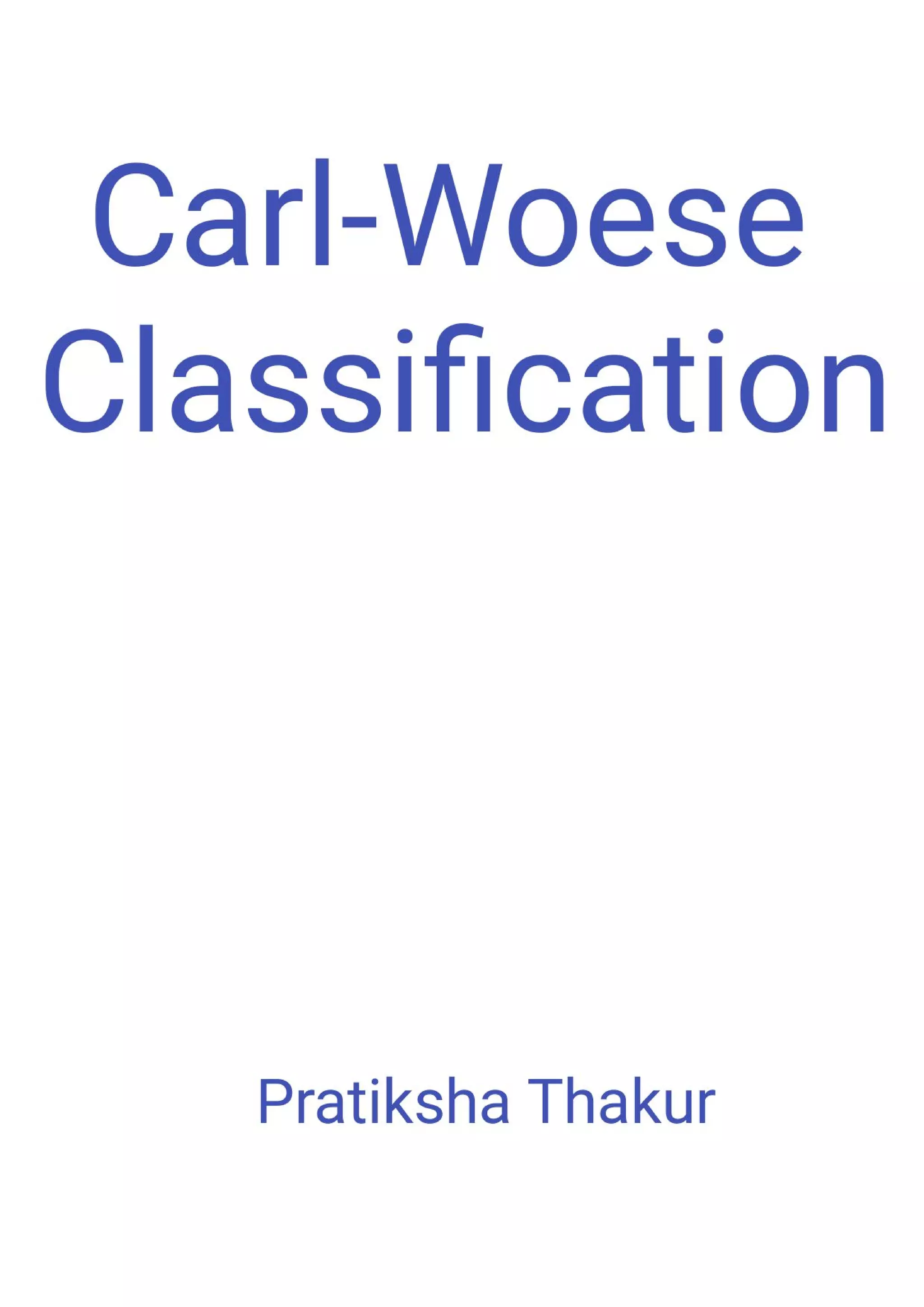 Carl - Woese Classification System
