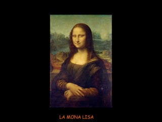LA MONA LISA