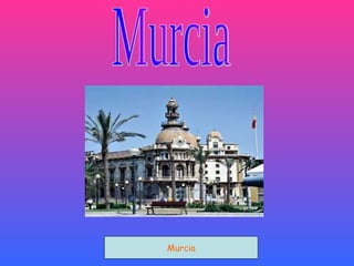 Murcia Murcia 