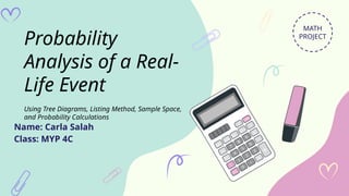 Probabilistic Analysis Examples Carla Math ppt-final-4C _ probability analysis | PPTX