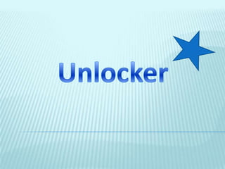Unlocker 