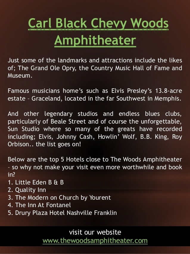 Carl Black Chevy Woods Amphitheater At Fontanel Information The Carl Black Chevy Woods Amphitheater At Fontanel