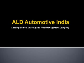 Leading Vehicle Leasing and Fleet Management Company

 