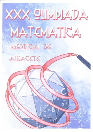 Carteles XXX Olimpiada Matemática Provincial de Albacete