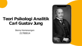Benny Hamonangan
21700014
Teori Psikologi Analitik
Carl Gustav Jung
 