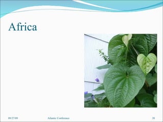 Africa 09/27/09 Atlantic Conference 