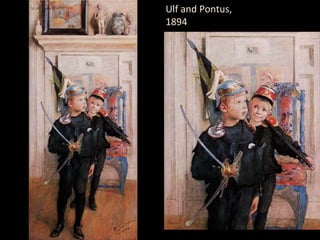 Ulf and Pontus,
1894
 