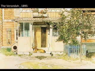 The Verandah , 1895
 