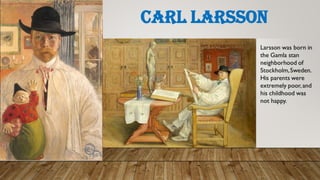Carl Larsson
 