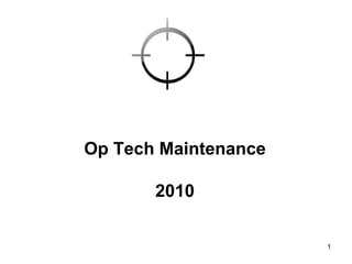 Op Tech Maintenance 2010 