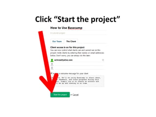 Click “Start the project”
 