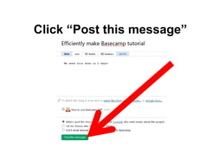 Click “Post this message”
 