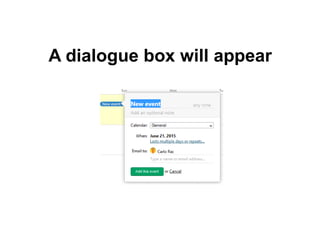 A dialogue box will appear
 