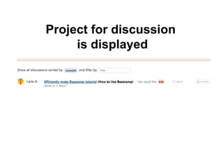 Project for discussion
is displayed
 