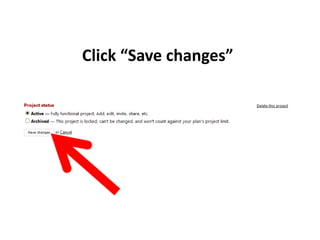 Click “Save changes”
 